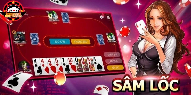 Tìm hiểu đôi nét về game bài sâm lốc online